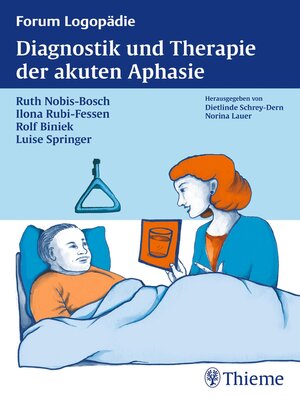 cover image of Diagnostik und Therapie der akuten Aphasie